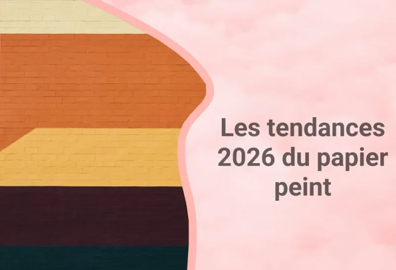 Les tendances du papier peint en 2026
